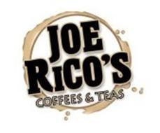 JOE RICO'S COFFEES & TEAS