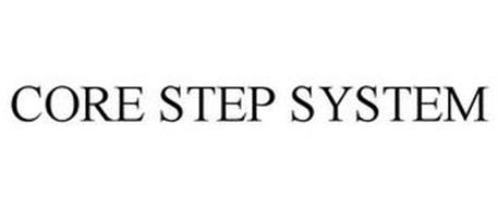 CORE STEP SYSTEM