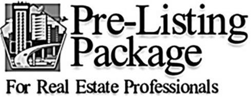 PRE LISTING PACKAGE FOR REAL ESTATE PROFESSIONALS Trademark of Morris