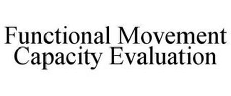FUNCTIONAL MOVEMENT CAPACITY EVALUATION
