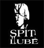 SPIT LUBE