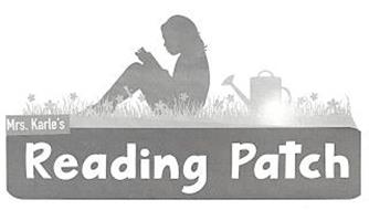 MRS. KARLE'S READING PATCH