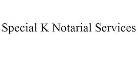 SPECIAL K NOTARIAL SERVICES