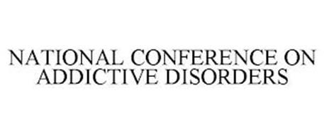 NATIONAL CONFERENCE ON ADDICTIVE DISORDERS