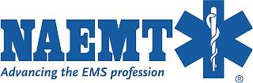 NAEMT ADVANCING THE EMS PROFESSION