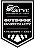 ARVC NATIONAL ASSOCIATION OF RV PARKS & CAMPGROUNDS OUTDOOR HOSPITALITY CONFERENCE & EXPO