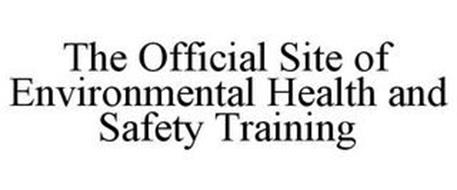 THE OFFICIAL SITE OF ENVIRONMENTAL HEALTH AND SAFETY TRAINING