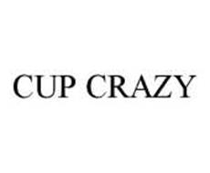 CUP CRAZY