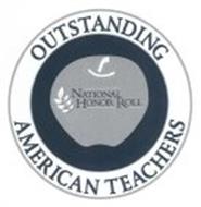 OUTSTANDING AMERICAN TEACHERS NATIONAL HONOR ROLL