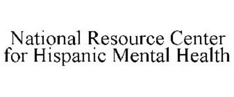 NATIONAL RESOURCE CENTER FOR HISPANIC MENTAL HEALTH Trademark of New
