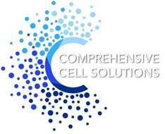 C COMPREHENSIVE CELL SOLUTIONS