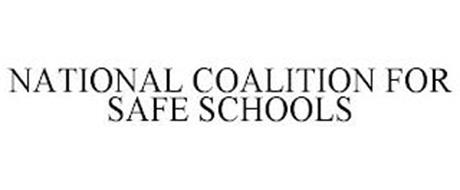 NATIONAL COALITION FOR SAFE SCHOOLS