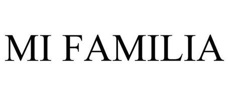 MI FAMILIA Trademark of Northgate Gonzalez, LLC. Serial Number ...