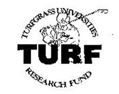 TURF TURFGRASS UNIVERSITIES RESEARCH FUND
