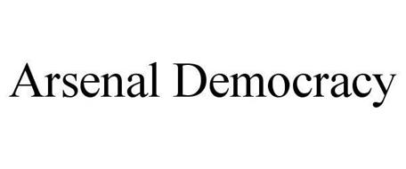 ARSENAL DEMOCRACY Trademark of Nous Defions LLC. Serial Number ...