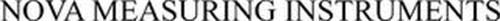 NOVA MEASURING INSTRUMENTS