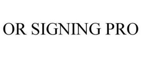 OR SIGNINGPRO Trademark of Old Republic National Title ...