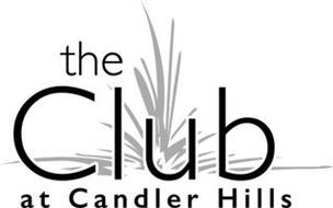 THE CLUB AT CANDLER HILLS