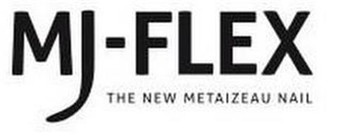 MJ-FLEX THE NEW METAIZEAU NAIL