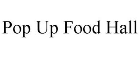 POP UP FOOD HALL