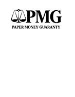 PMG PAPER MONEY GUARANTY