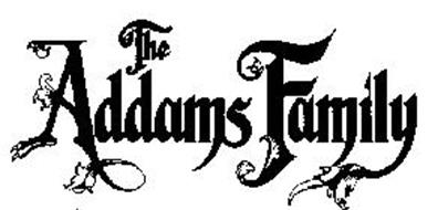 THE ADDAMS FAMILY Trademark of Paramount Pictures Corporation. Serial ...