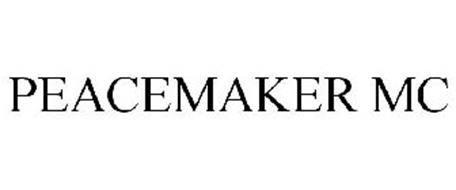 PEACEMAKER MC Trademark of PEACEMAKER MC Serial Number: 77463693 ...