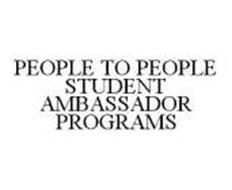 PEOPLE TO PEOPLE STUDENT AMBASSADOR PROGRAMS