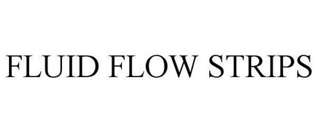 FLUID FLOW STRIPS