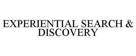 EXPERIENTIAL SEARCH & DISCOVERY