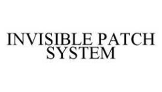 INVISIBLE PATCH SYSTEM