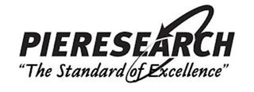 PIERESEARCH "THE STANDARD OF EXCELLENCE"