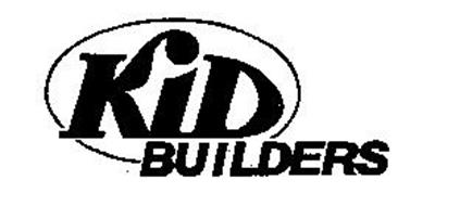 KID BUILDERS Trademark of PlayPower LT Farmington, Inc.. Serial Number ...