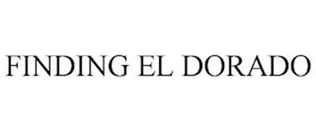 FINDING EL DORADO