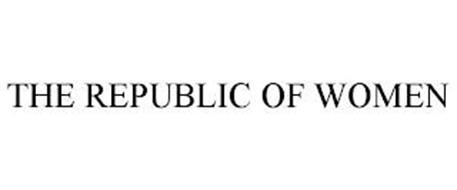 THE REPUBLIC OF WOMEN