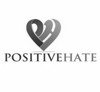 PH POSITIVEHATE