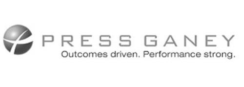 PRESS GANEY OUTCOMES DRIVEN. PERFORMANCE STRONG.