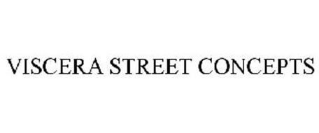 VISCERA STREET CONCEPTS