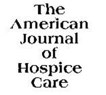 THE AMERICAN JOURNAL OF HOSPICE CARE
