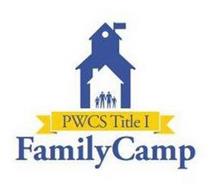 PWCS TITLE I FAMILYCAMP