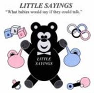 LITTLE SAYINGS "WHAT BABIES WOULD SAY IF THEY COULD TALK" ABC LITTLE SAYINGS
