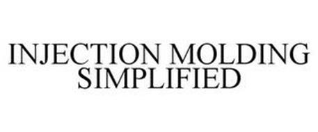 INJECTION MOLDING SIMPLIFIED