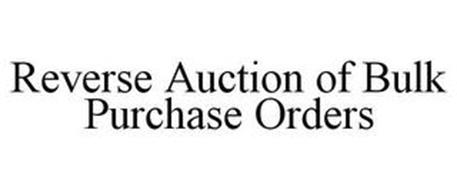 REVERSE AUCTION OF BULK PURCHASE ORDERS