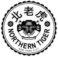 NORTHERN TIGER NEW YORK CITY