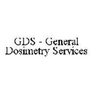 GDS - GENERAL DOSIMETRY SERVICES