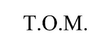 T.O.M. Trademark of PURE ROMANCE, LLC Serial Number: 85059491