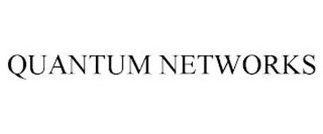 QUANTUM NETWORKS