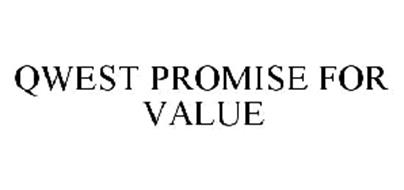 QWEST PROMISE FOR VALUE