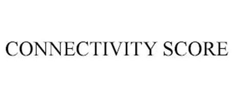 CONNECTIVITY SCORE