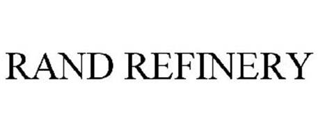 RAND REFINERY Trademark of RAND REFINERY LIMITED Serial Number ...